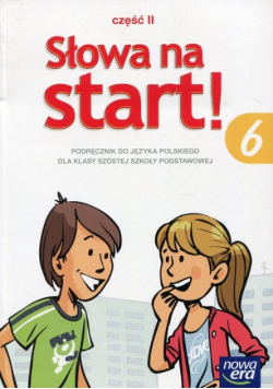 Słowa na start 6 Podręcznik do języka polskiego