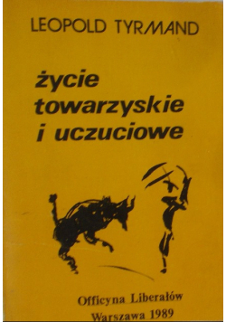 Życie towarzyskie i uczuciowe
