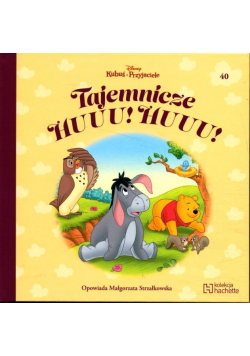 Kubuś i przyjaciele Tom 40 Tajemnicze Huu Huu