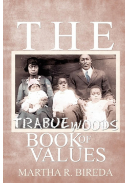 The Trabue Woods Book of Values
