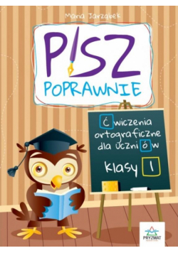 Pisz poprawnie klasa 1