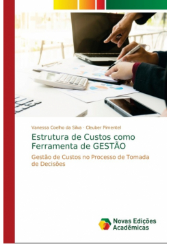 Estrutura de Custos como Ferramenta de GESTÃO