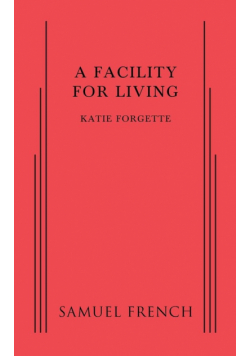 Facility for Living, A