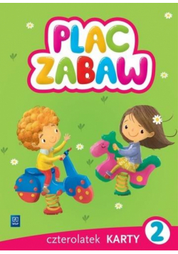 Plac zabaw. Czterolatek Karty Pracy cz.2 WSiP