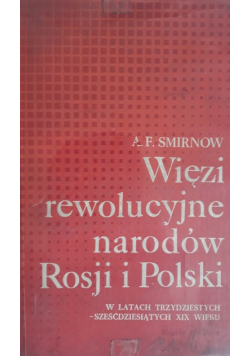Więzi rewolucyjne narodów Rosji i Polski