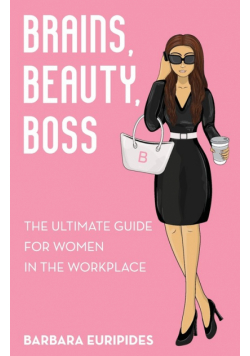 Brains, Beauty, Boss