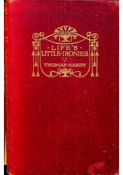 Life s Little Ironies 1925 r.