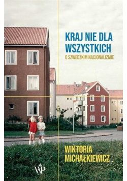 Kraj nie dla wszystkich
