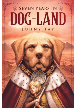 Seven Years in Dog-Land
