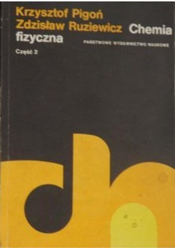 Chemia fizyczna Część II