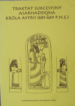 Traktat sukcesyjny Asarhaddona króla Asyrii