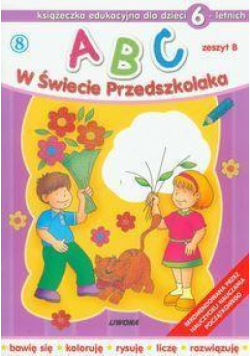 ABC w świecie przedszkolaka B/6 (8)  LIWONA
