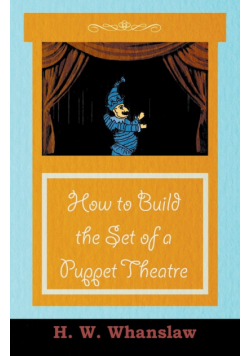 How to Build the Set of a Puppet Theatre