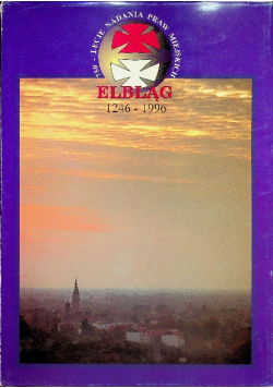 750 nadania praw miejskich Elbląg
