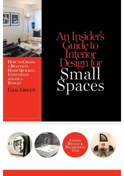 An Insider's Guide to Interior Design for Small Spaces