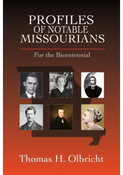 Profiles of Notable Missourians