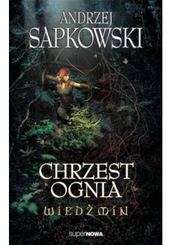Wiedźmin 5 - Chrzest ognia Wyd. 2014