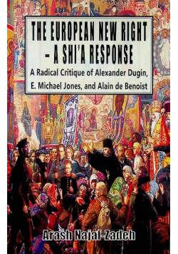The European New Right a Shia response
