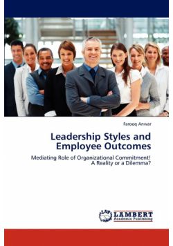 Leadership Styles and Employee Outcomes