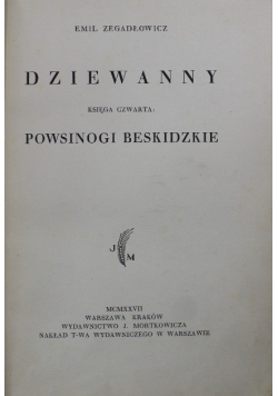 Dziewanny księga czwarta powsinogi beskidzkie 1927 r.