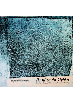 Po nitce do kłębka