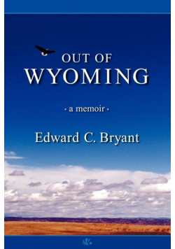 Out Of Wyoming