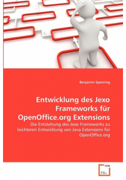 Entwicklung des Jexo Frameworks für OpenOffice.org Extensions