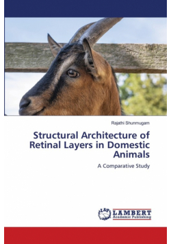 Structural Architecture of Retinal Layers in Domestic Animals