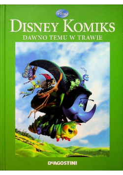 Disney Komiks dawno temu w trawie