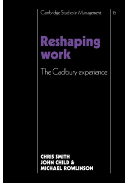 Reshaping Work