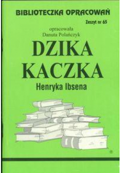 Biblioteczka opracowań nr 065 Dzika Kaczka