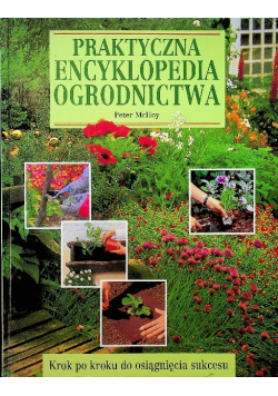Praktyczna encyklopedia ogrodnictwa