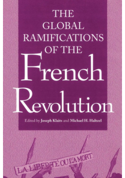 Global Ramifications of the French Revolution