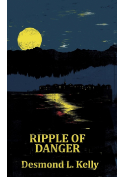 Ripple of Danger
