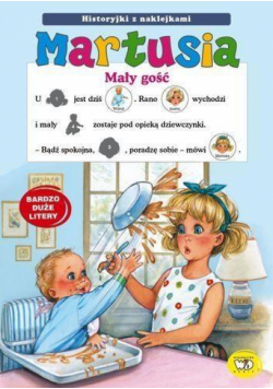 Martusia. Mały gość