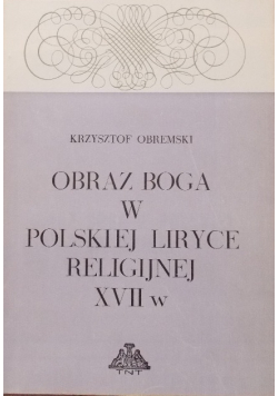 Obraz Boga w polskiej liryce religijnej XVII w