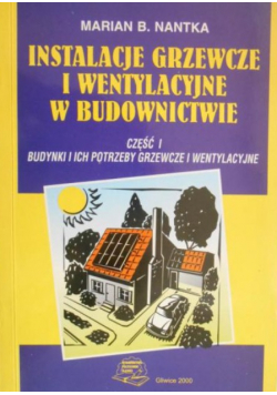Instalacje grzewcze i wentylacyjne w budownictwie