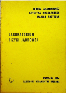 Laboratorium fizyki jądrowej