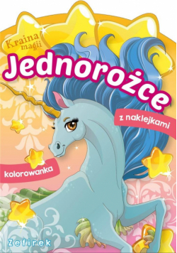 Kraina magii. Jednorożce. Zefirek