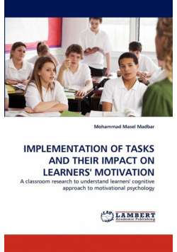 Implementation of Tasks and Their Impact on Learners' Motivation