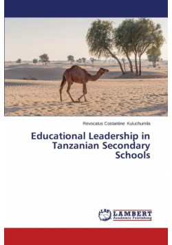 Educational Leadership in Tanzanian Secondary Schools