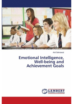 Emotional Intelligence, Well-being and Achievement Goals