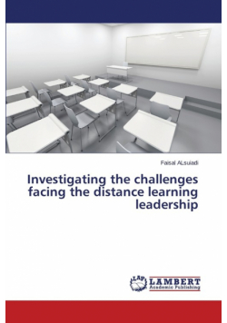 Investigating the challenges facing the distance learning leadership