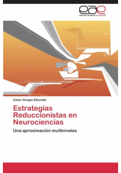 Estrategias Reduccionistas en Neurociencias