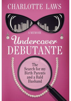 Undercover Debutante