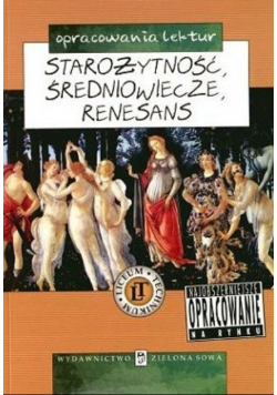 Opracowania lektur starożytność średniowiecze renesans