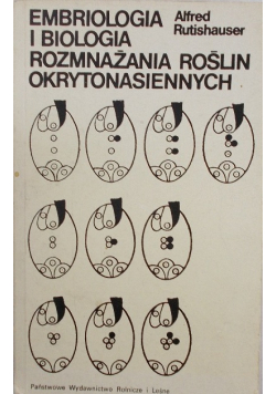 Embriologia i biologia rozmnażania roślin okrytonasiennych