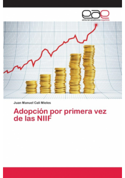 Adopción por primera vez de las NIIF