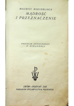 Mądrość i przeznaczenie 1925 r .