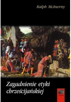 Zagadnienie etyki chrześcijańskiej